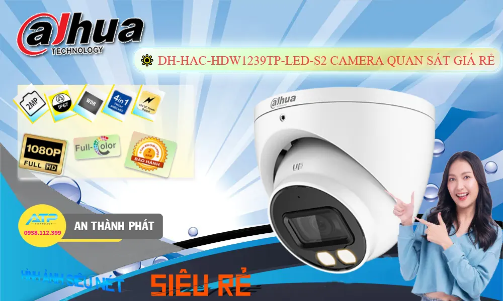 Camera DH-HAC-HDW1239TP-LED-S2 Full Color Trong Nhà