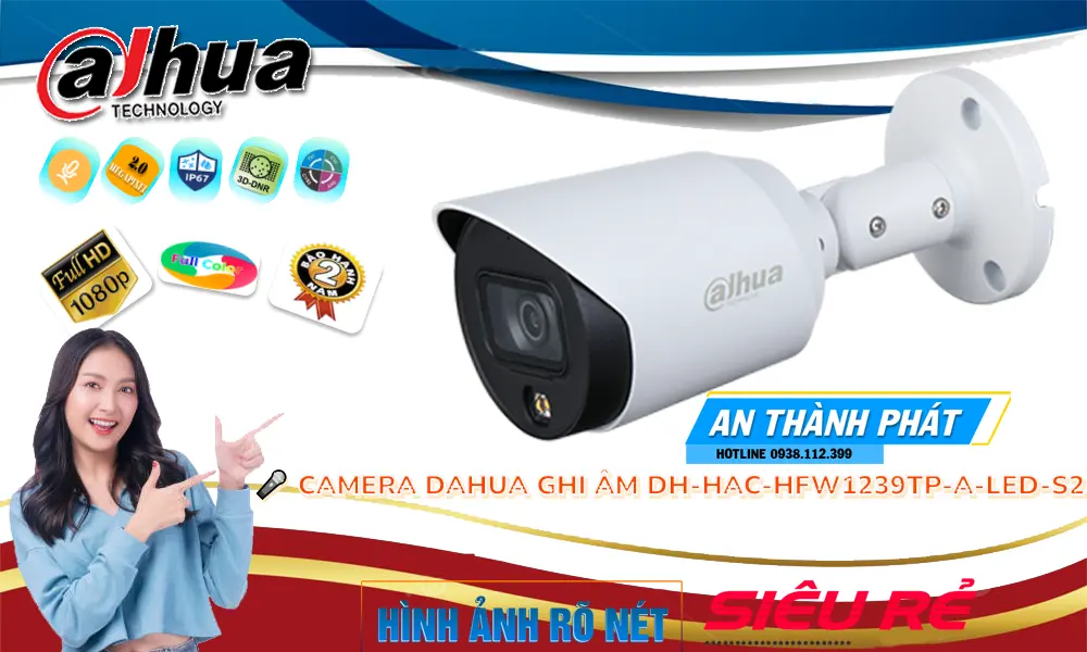 Camera Dahua Ghi Âm DH-HAC-HFW1239TP-A-LED-S2