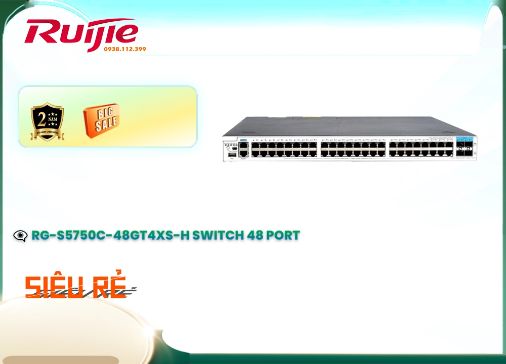 RG-S5750C-48SFP4XS-H Hãng Ruijie Bộ chia mạng RG-S5750C-48SFP4XS-H Hãng Ruijie Bộ chia mạng