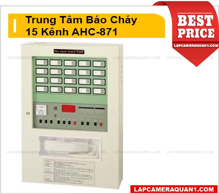 Lắp đặt camera Trung Tâm Báo Cháy 15 Kênh AHC-871
