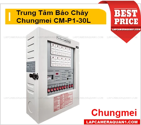 Lắp đặt camera Trung Tâm Báo Cháy Chungmei CM-P1-30L