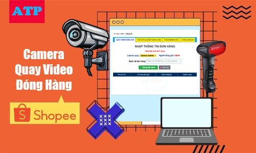 Camera quay đóng hàng shopee, Camera quay video đóng hàng shopee, Camera soi mã đơn hàng shopee, camera soi mã vận đơn, Phần mềm quản lý đơn hàng, camera nhìn rỏ mã vạch đơn hàng, camera quay quá trình đóng gói đơn hàng, Camera giải quyết khiếu nại shopee  