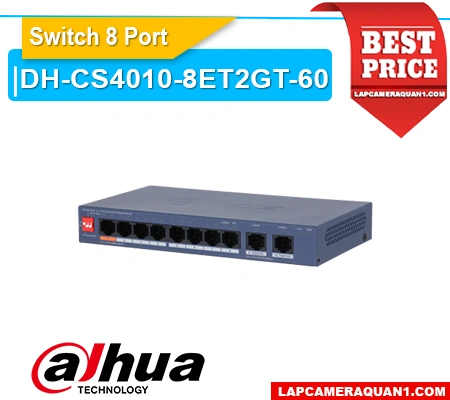 Lắp đặt camera Switch PoE DH-CS4010-8ET2GT-60