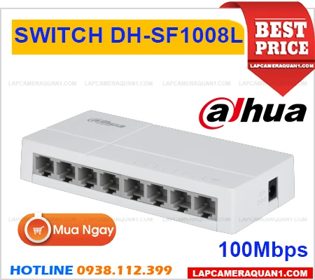 Switch chuyển đổi mạng,thông số DH-SF1008L, Giá rẻ nhất,DH-SF1008L giá kỹ thuật,DH-SF1008L Giá rẻ,chức năng DH-SF1008L,DH-SF1008L Giá rẻ nhất,DH-SF1008L Chất Lượng,sale DH-SF1008L