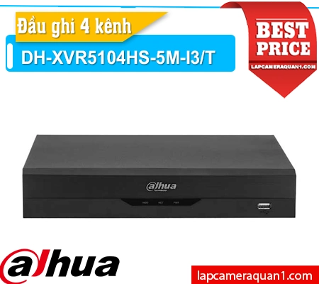 đầu ghi DH-XVR5104HS-5M-I3/T, DH-XVR5104HS-5M-I3/T, thông số DH-XVR5104HS-5M-I3/T, thông số kỹ thuật DH-XVR5104HS-5M-I3/T, thông tin DH-XVR5104HS-5M-I3/T, cấu hình DH-XVR5104HS-5M-I3/T, giá DH-XVR5104HS-5M-I3/T, giá mua DH-XVR5104HS-5M-I3/T, giá bán DH-XVR5104HS-5M-I3/T
