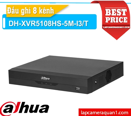 đầu ghi XVR5108HS-5M-I3/T, XVR5108HS-5M-I3/T, thông số XVR5108HS-5M-I3/T, thông số kỹ thuật XVR5108HS-5M-I3/T, thông tin XVR5108HS-5M-I3/T, cấu hình XVR5108HS-5M-I3/T, giá XVR5108HS-5M-I3/T, giá mua XVR5108HS-5M-I3/T, giá bán XVR5108HS-5M-I3/T
