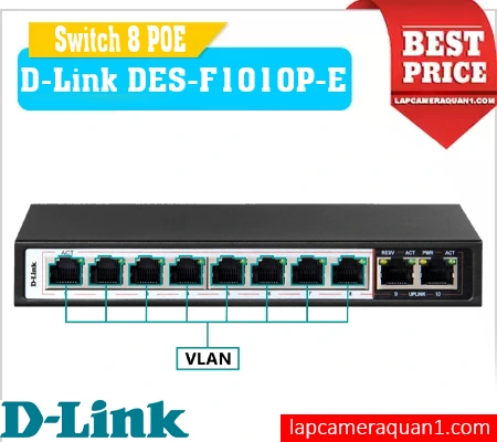 Lắp đặt camera Bộ chia mạng D-Link DES-F1010P-E 8 PoE
