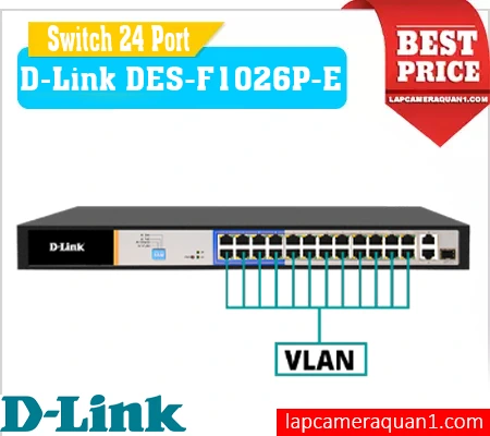 Lắp đặt camera Switch 24 POE D-Link DES-F1026P-E