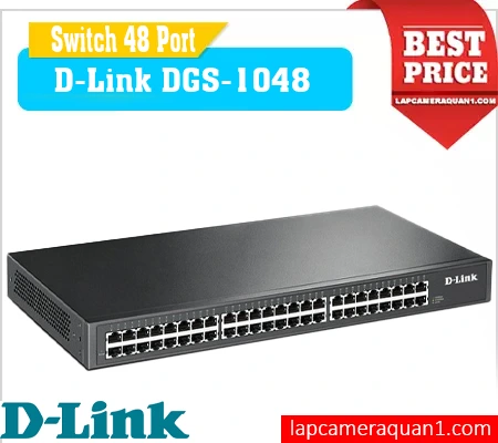 Lắp đặt camera Switch 48 Cổng D-Link DGS-1048