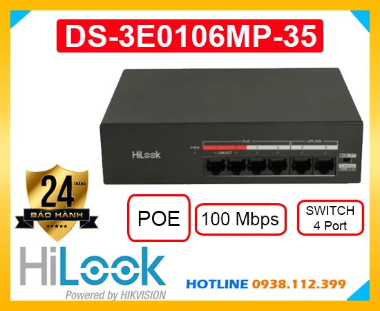 Lắp đặt camera DS-3E0106MP-35 Switch 4 Port POE Hilook