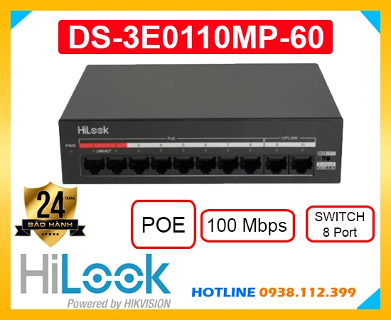 Lắp đặt camera DS-3E0110MP-60 Switch 8 Port POE Hilook