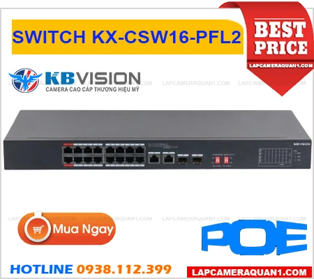 Lắp đặt camera SWITCH 16 PORT KBVISION KX-CSW16-PFL2 (POE)