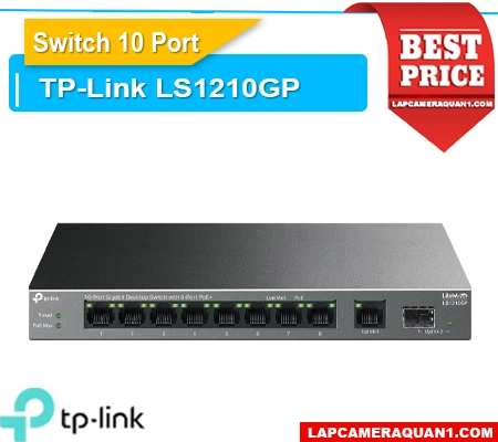 Lắp đặt camera Swicth 10 Cổng TP-Link LS1210GP