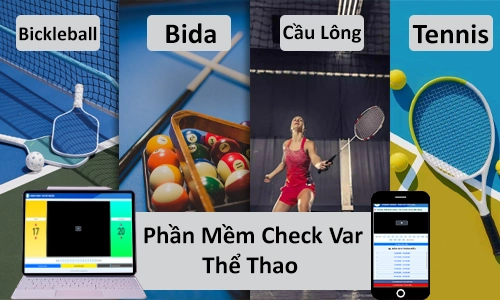 Phần Mềm Check Var Pickleball BiDa Tennis Cầu Lông, Phần Mềm Check Var livestream Pickleball BiDa Tennis Cầu Lông, Phần Mềm Check Var thể thao, livestraem Check Var Pickleball BiDa Tennis Cầu Lông, Livestream Check Var thể thao