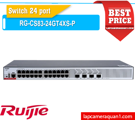 Lắp đặt camera Switch 24 Port RG-CS83-24GT4XS-P