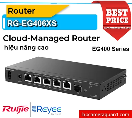 Lắp đặt camera Router Cân Bằng Tải Ruijie Reyee RG-EG406XS