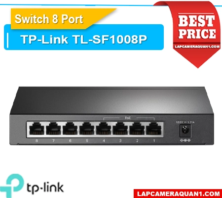 Lắp đặt camera Switch TP-Link TL-SF1008P 8 PoE