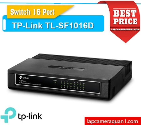 Switch TP-Link TL-SF1016D, Bộ chia mạng TL-SF1016D, Switch 16 port TP-Link TL-SF1016D, Bộ chuyển mạch TL-SF1016D, Switch TL-SF1016D giá rẻ, Hub mạng TP-Link TL-SF1016D, Switch để bàn TL-SF1016D, TL-SF1016D chính hãng, TL-SF1016D giá rẻ