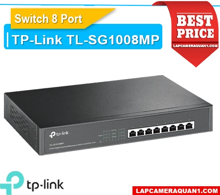Lắp đặt camera Thiết Bị Chia Mạng TL-SG1008MP