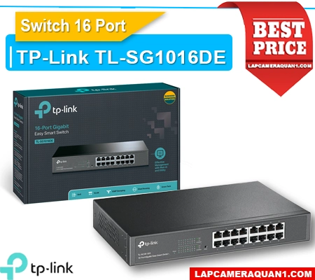switch 16 port TL-SG1016DE, bộ chia mạng TL-SG1016DE, hub gigabit TL-SG1016DE, switch TP-Link TL-SG1016DE, switch 1Gbps TL-SG1016DE, bộ chia TL-SG1016DE 16 cổng, switch thông minh TL-SG1016DE