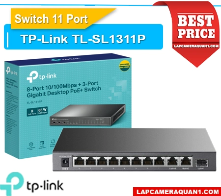 Lắp đặt camera Switch 11 Cổng TL-SL1311P