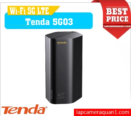 Lắp đặt camera Router Wi-Fi 6 / 5G Tenda 5G03