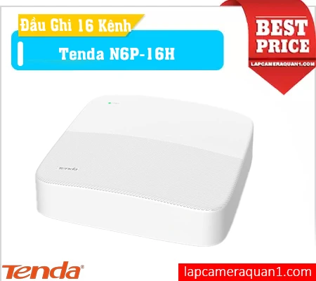 Lắp đặt camera Đầu Ghi Hình 16 Kênh Tenda N6P-16H