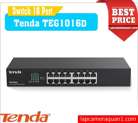 Lắp đặt camera Switch 16 Port Tenda TEG1016D