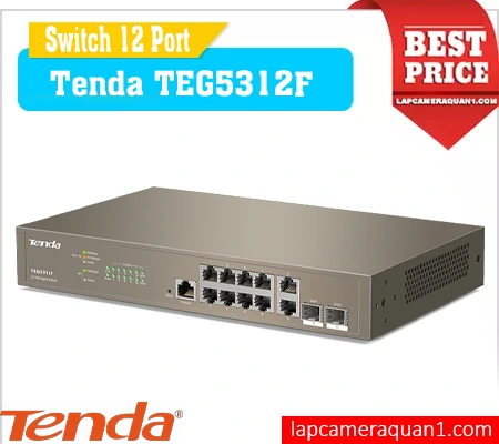 Lắp đặt camera Swicth Quản Lý Tenda TEG5312F