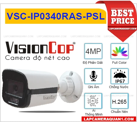 Camera VISIONCOP VSC-IP0340RAS-PSL (4MP),thông số VSC-IP0340RAS-PSL,VSC-IP0340RAS-PSL Công Nghệ POE cấu Hình  Có màu ban đêm Tiết kiệm,VSC-IP0340RAS-PSL,chất lượng Thiết Bị Camera VSC-IP0340RAS-PSL,Bán Giá VSC-IP0340RAS-PSL,VSC-IP0340RAS-PSL Chính hãng