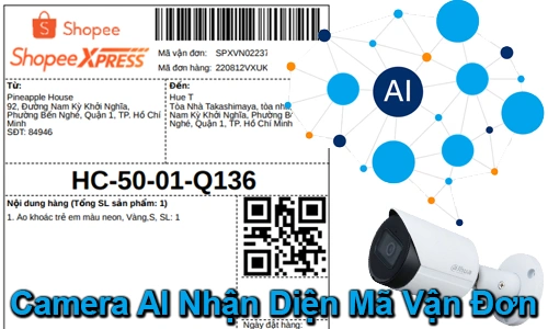 Camera AI nhận diện mã vận đơn, camera quét mã vận đơn, camera đọc mã QR đơn hàng, camera soi mã đơn đóng gói, giải pháp camera quét mã đơn hàng, camera AI kho vận đơn hàng, hệ thống camera nhận diện mã đơn, camera giám sát đóng gói đơn hàng, camera scan mã vận đơn tự động