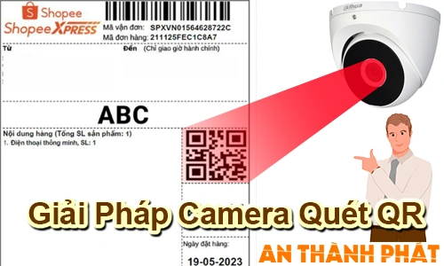 giải pháp camera quét QR, camera quét mã QR đơn hàng, camera đọc mã vận đơn, camera scan QR đóng gói, hệ thống camera quét QR kho hàng, camera nhận diện mã QR tự động, camera kiểm soát đơn hàng bằng QR, lắp camera quét QR giá rẻ, camera quét QR cho shop online