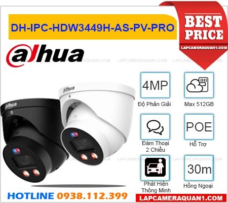 DH-IPC-HDW3449H-AS-PV-PRO Camera Dahua (4MP), camera quan sát DH-IPC-HDW3449H-AS-PV-PRO, camera DH-IPC-HDW3449H-AS-PV-PRO giá rẻ, lắp đặt camera DH-IPC-HDW3449H-AS-PV-PRO, lắp camera DH-IPC-HDW3449H-AS-PV-PRO giá rẻ, DH-IPC-HDW3449H-AS-PV-PRO, camera dahua DH-IPC-HDW3449H-AS-PV-PRO,