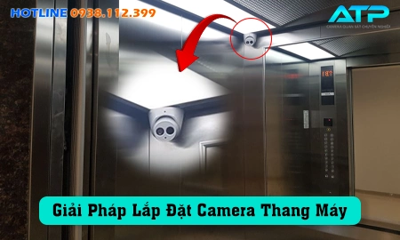 lắp camera thang máy, camera thang máy, lắp đặt camera thang máy, hệ thống camera thang máy, camera giám sát thang máy, báo giá camera thang máy, camera thang máy giá rẻ, camera thang máy không dây 