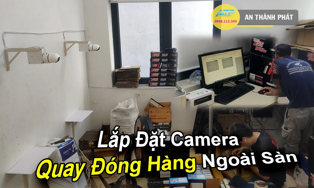 Lắp Camera Quay Đóng Hàng Ngoài Sàn, Lắp camera nhìn rõ mã  vận đơn, Camera quay video gói hàng, Camera quét mã vận chuyển, camera đọc mã vận đơn, lắp camera quét mã vận dơn tự động, camera soi mã vận đơn tự động