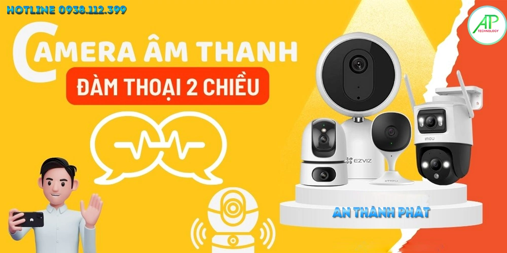 Camera Đàm Thoai Âm Thanh 2 Chiều Nên Dùng