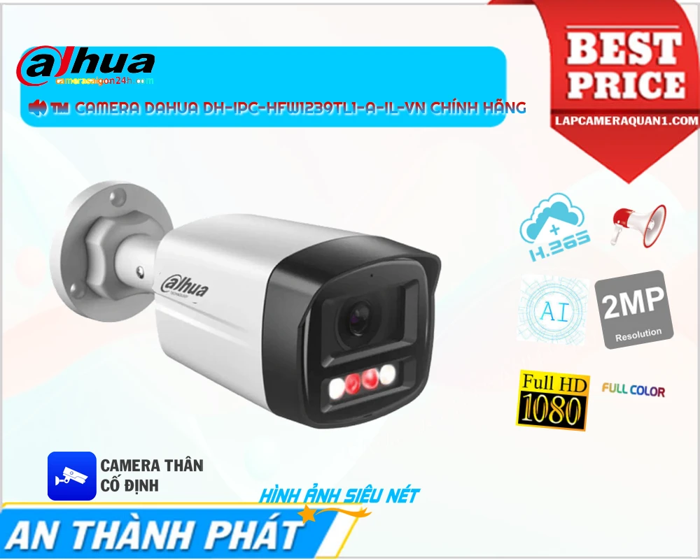 Camera Dahua Full Color DH-IPC-HFW1239TL1-A-IL-VN