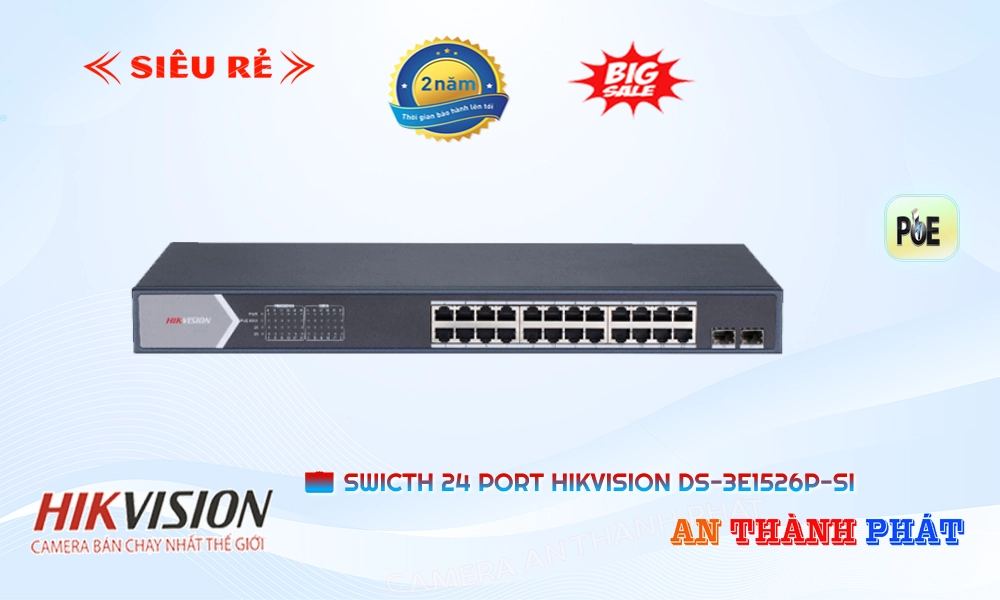 Switch Thiết bị nối mạng  Thiết Bị Mạng DS-3E1526P-SI