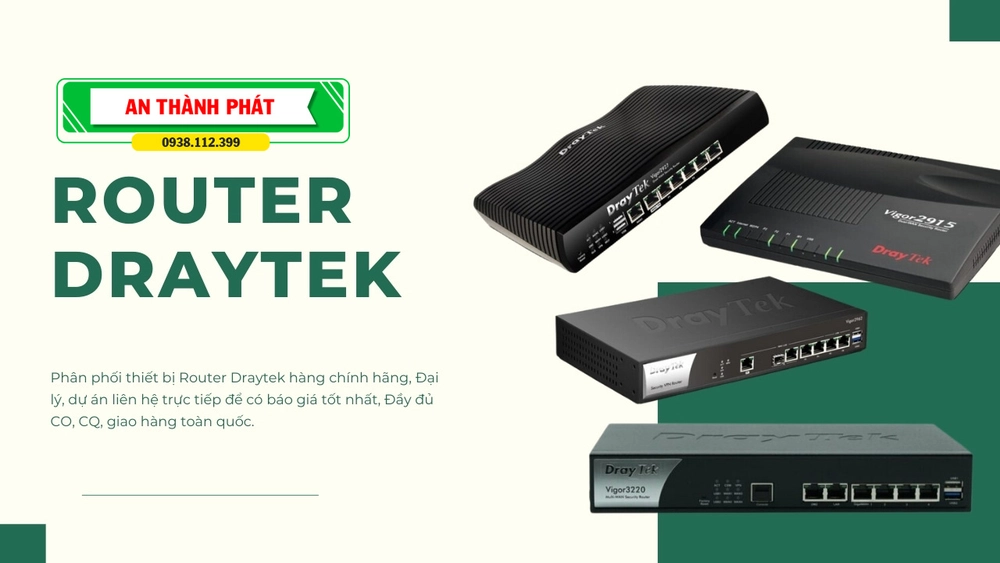 Router DrayTek Chính Hãng