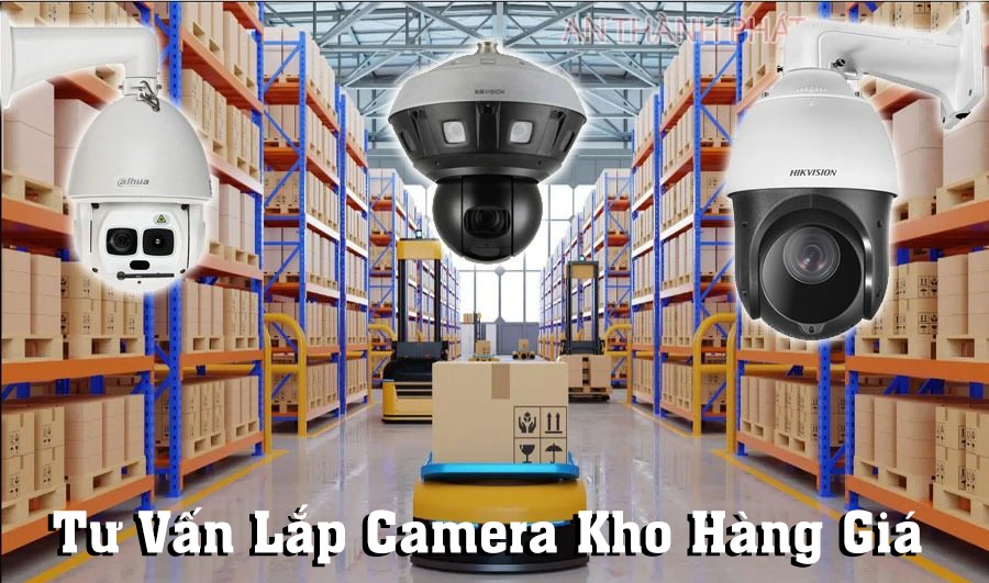 Lắp Đặt Camera Kho Hàng Giá Rẻ