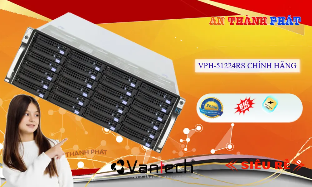 Server Lưu Trữ 512 Camera IP 24 HDD VPH-51224RS