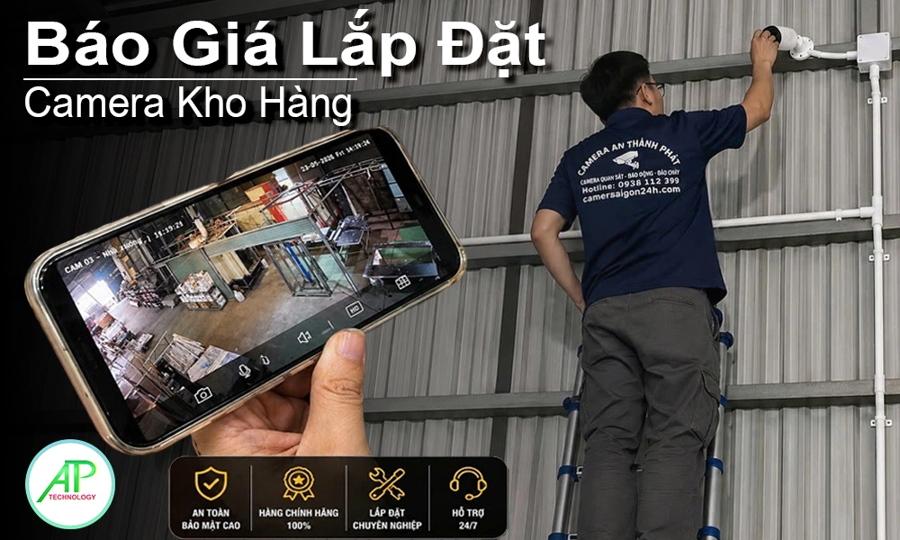 Lắp Đặt Camera Kho Hàng Chi Phí Bao Nhiêu