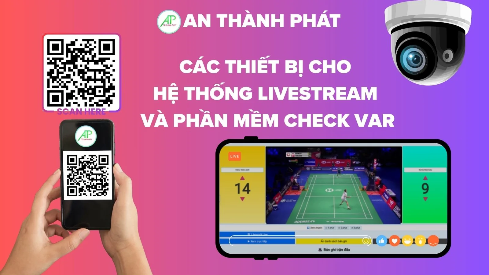 các thiết bị cho hệ thống camera livestream và phần mềm check var