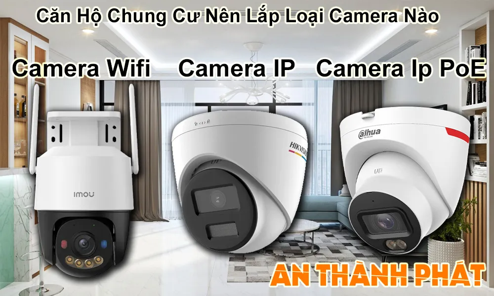 căn hộ chung cư nên lắp loại camera nào