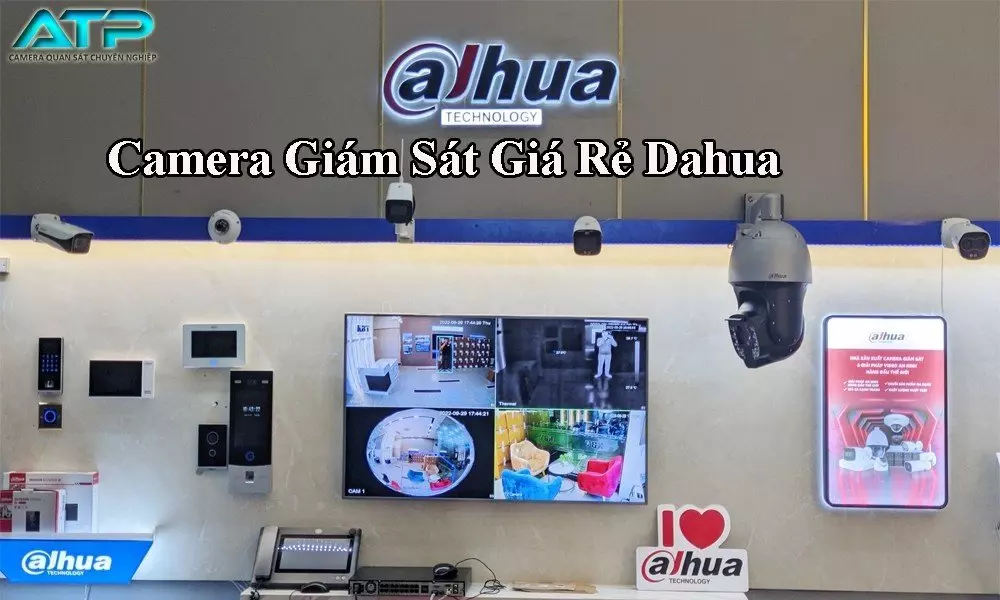 camera giám sát giá rẻ Dahua