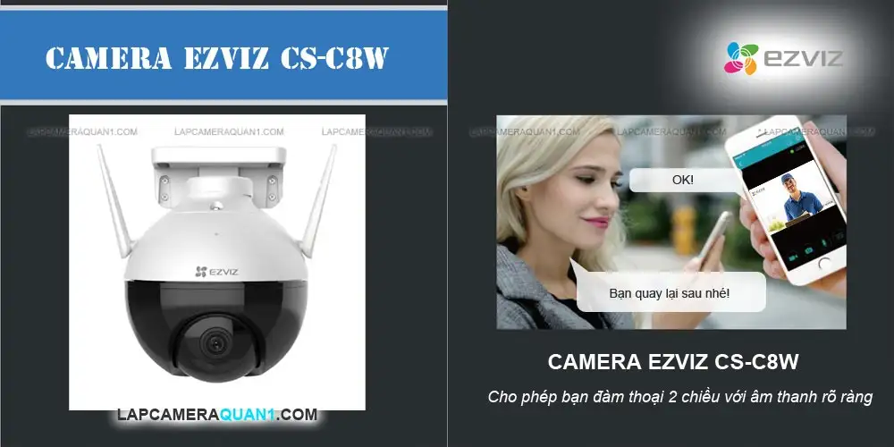 camera wifi ezviz cs-c8w trò chuyện 2 chiều
