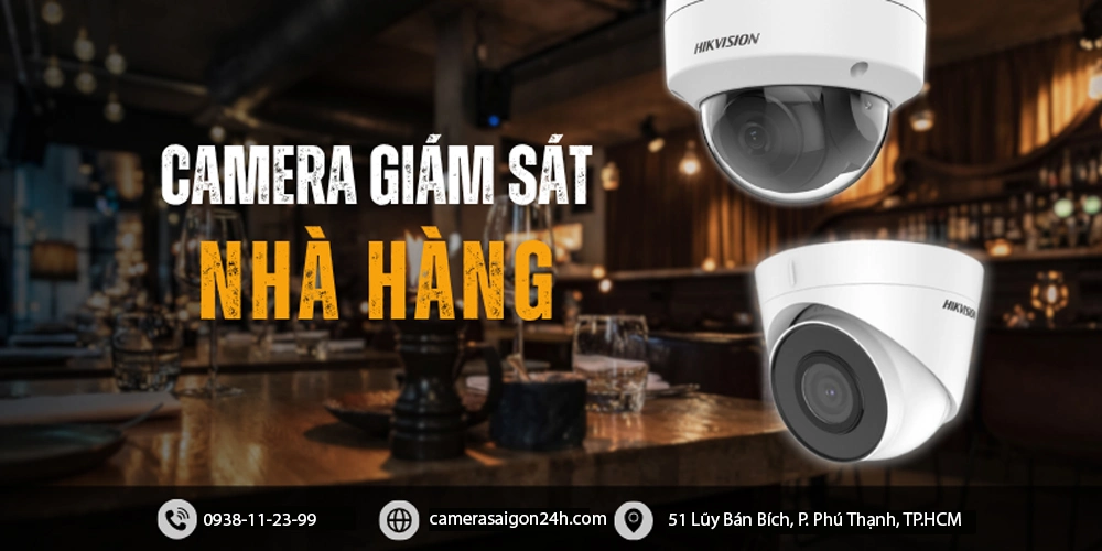 Lắp Camera Nhà Hàng Giá Rẻ