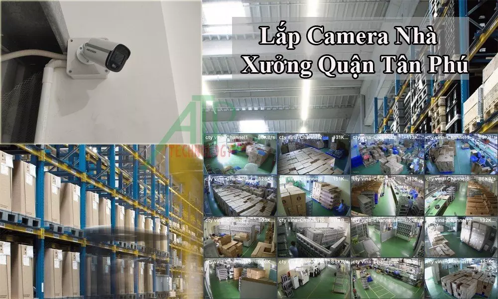 Lắp Camera Nhà Xưởng Quận Tân Phú