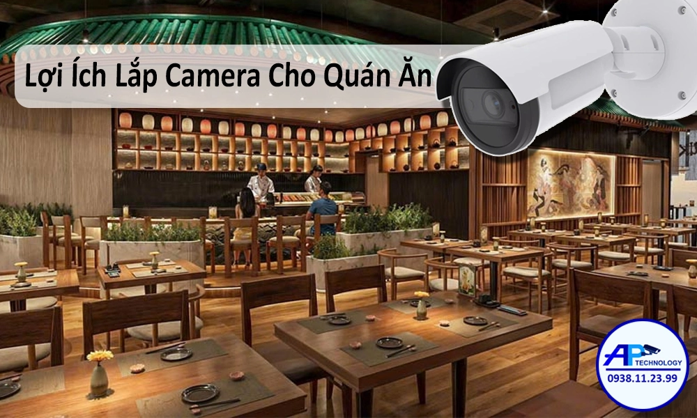 Lắp Đặt Camera Cho Quán Ăn