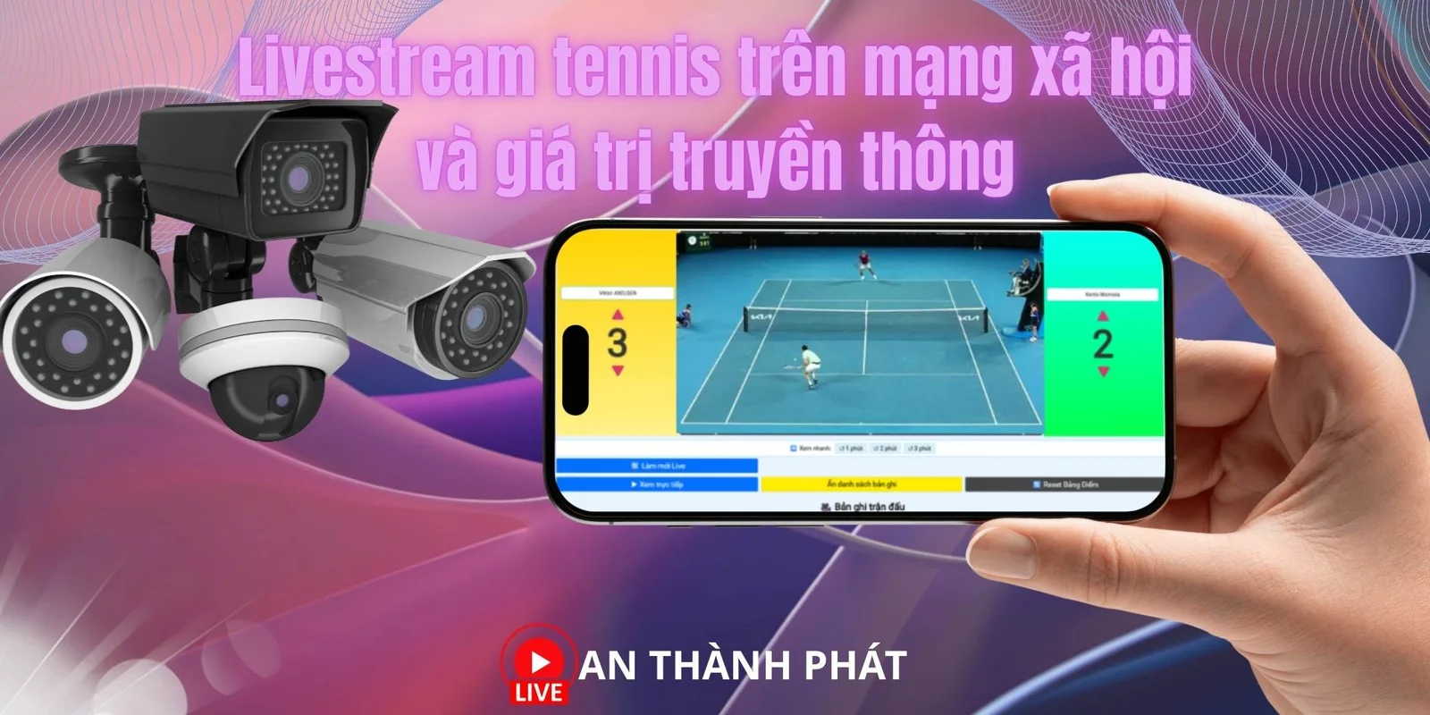 livestream tennis lên mạng xã hội 
